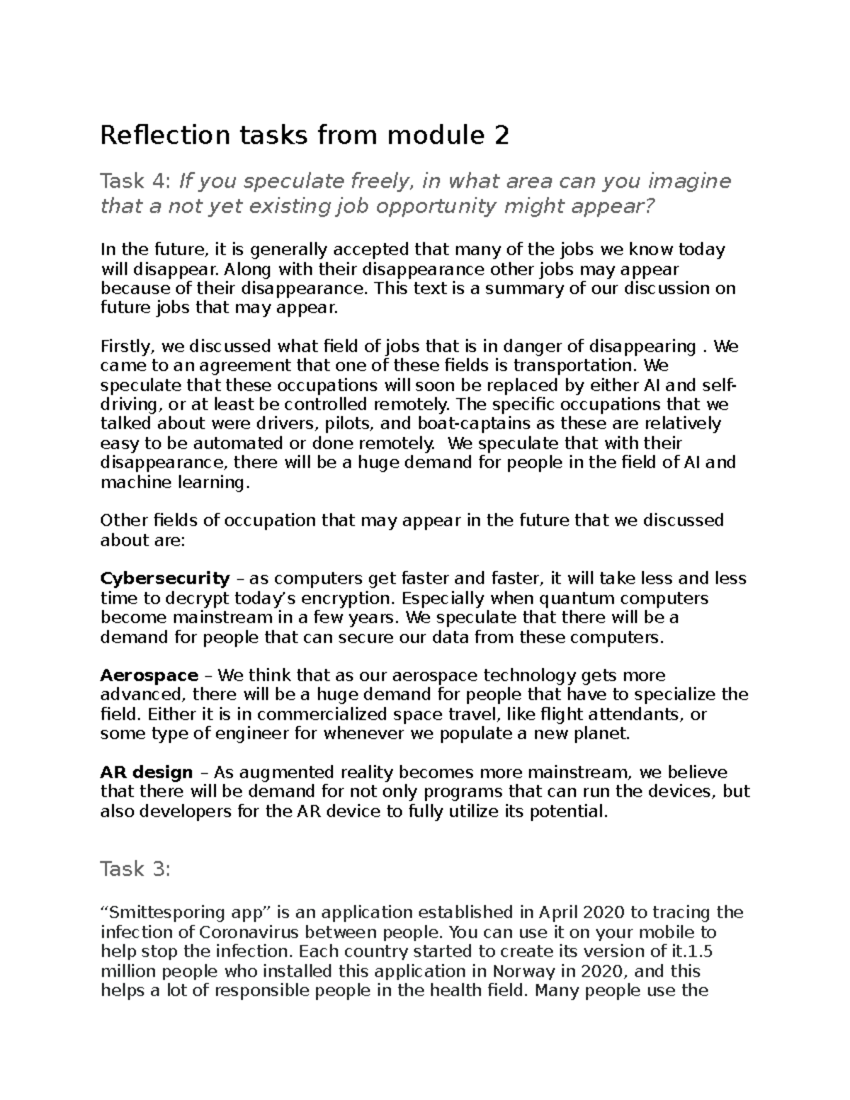 Reflection tasks from modules - Along with their disappearance other ...