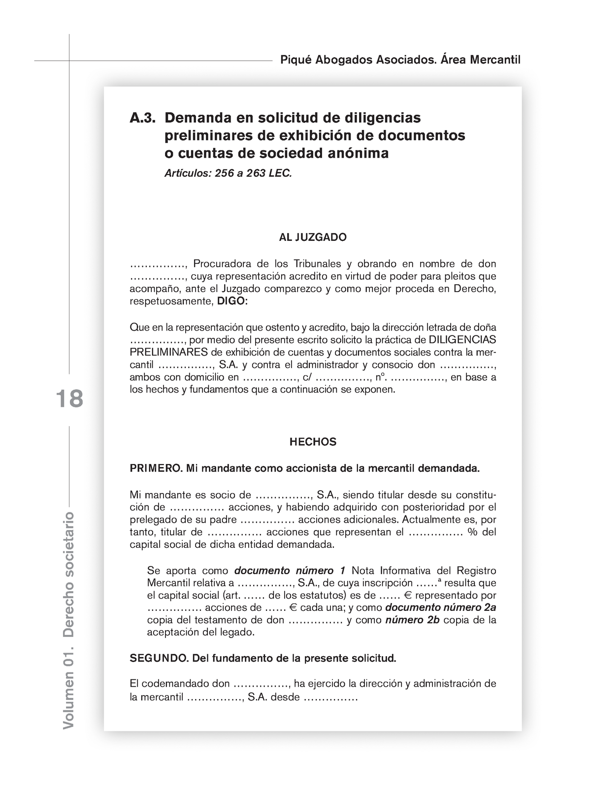 Formulario 1. Solicitud diligencias preliminares - mercantil - A. Demanda  en solicitud de - Studocu