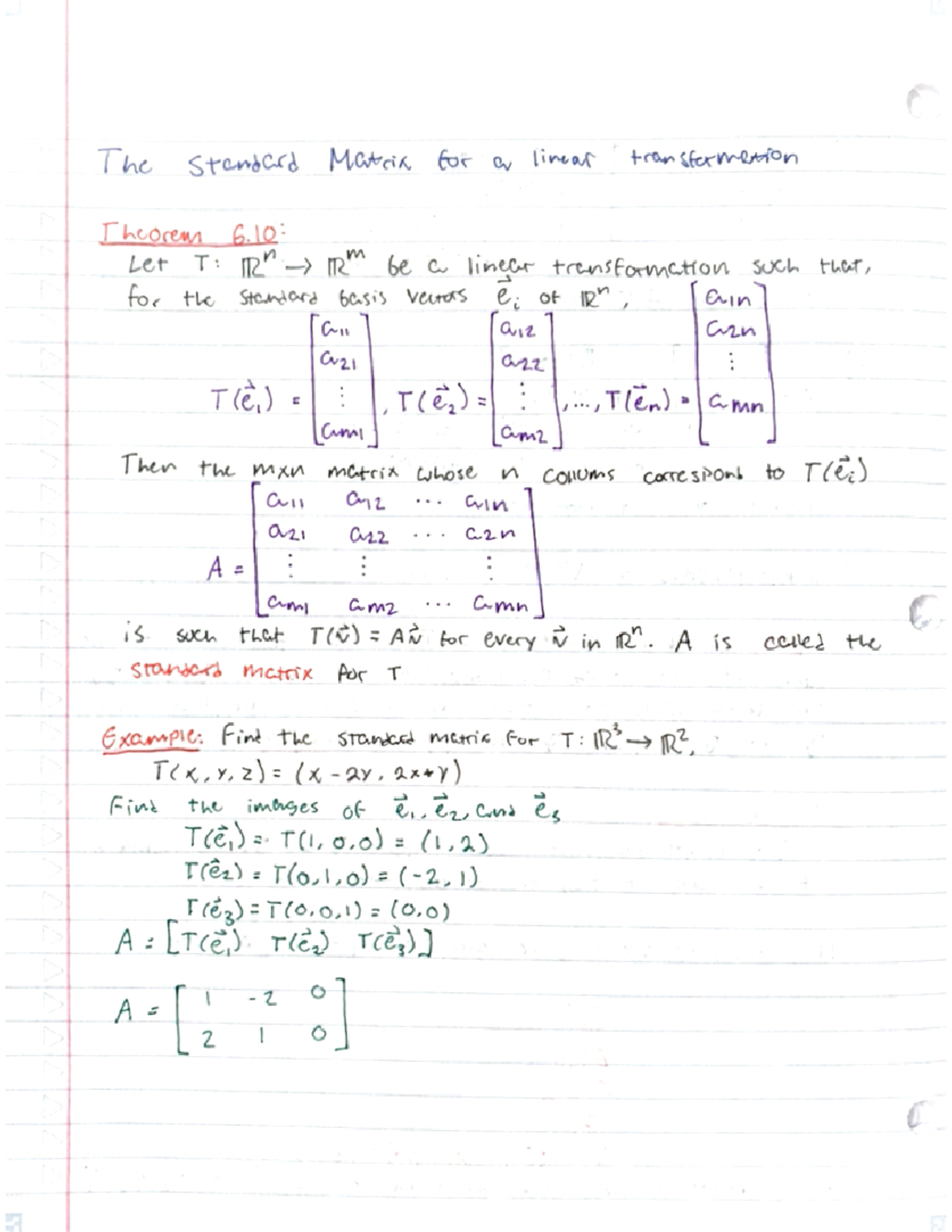 Standard Matrices This section covers how we can define a linear