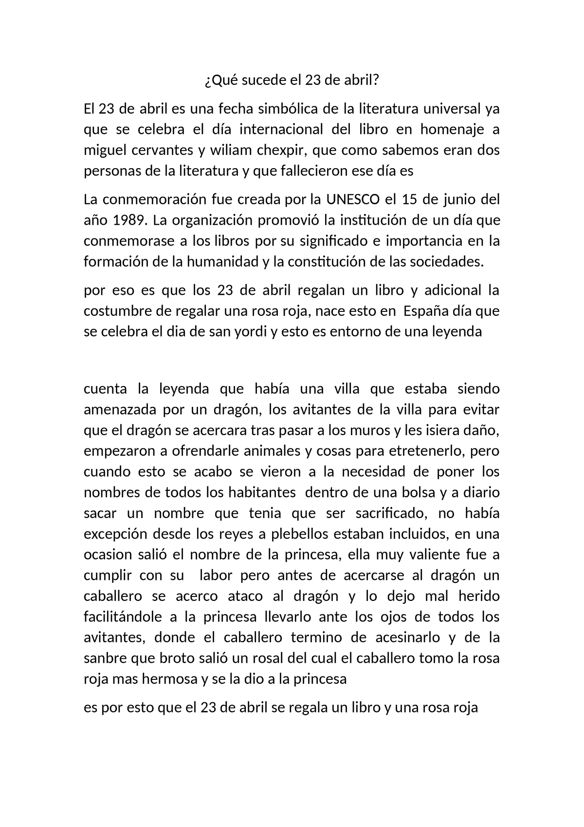 Qué sucede el 23 de abril ¿Qué sucede el 23 de abril? El 23 de abril