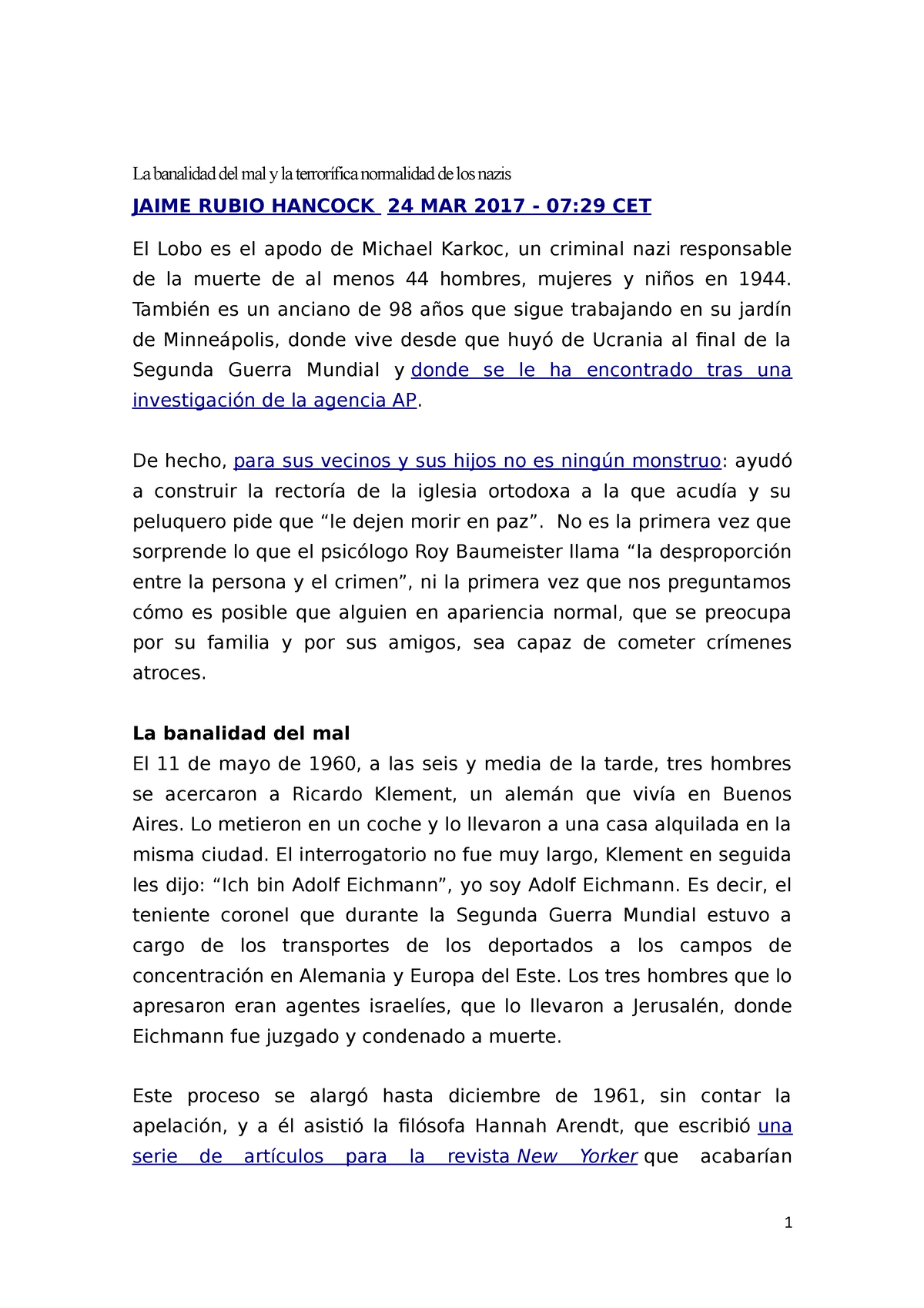 La Banalidad Del Mal Y La Terrorífica Normalidad De Los Nazis También Es Un Anciano De 98 Años