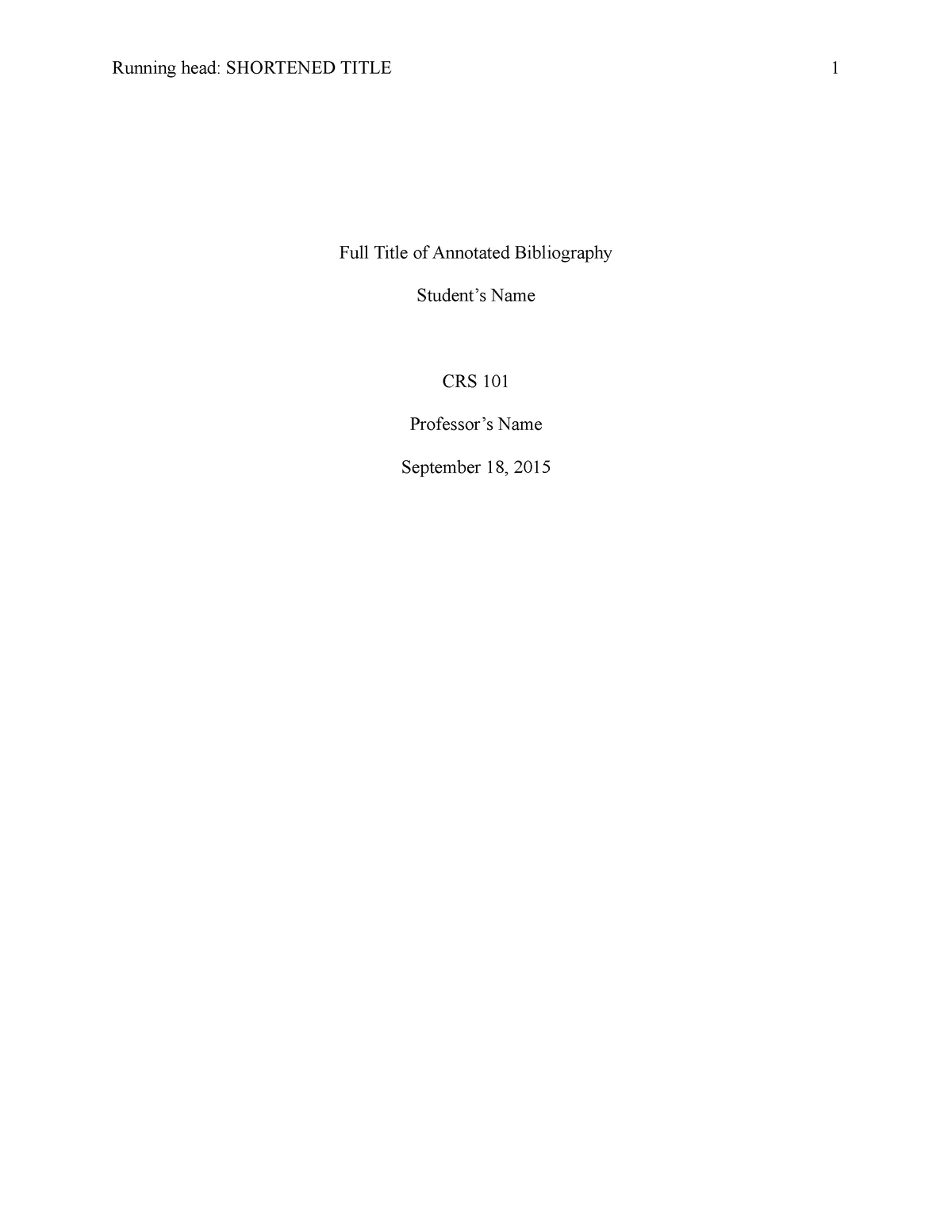 APA Annotated Bibliography Template - Running head: SHORTENED TITLE 1 ...