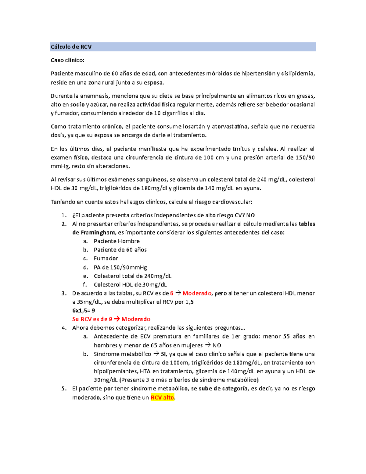 Cálculo de RCV - Cálculo de RCV Caso clínico: Paciente masculino de 60 ...