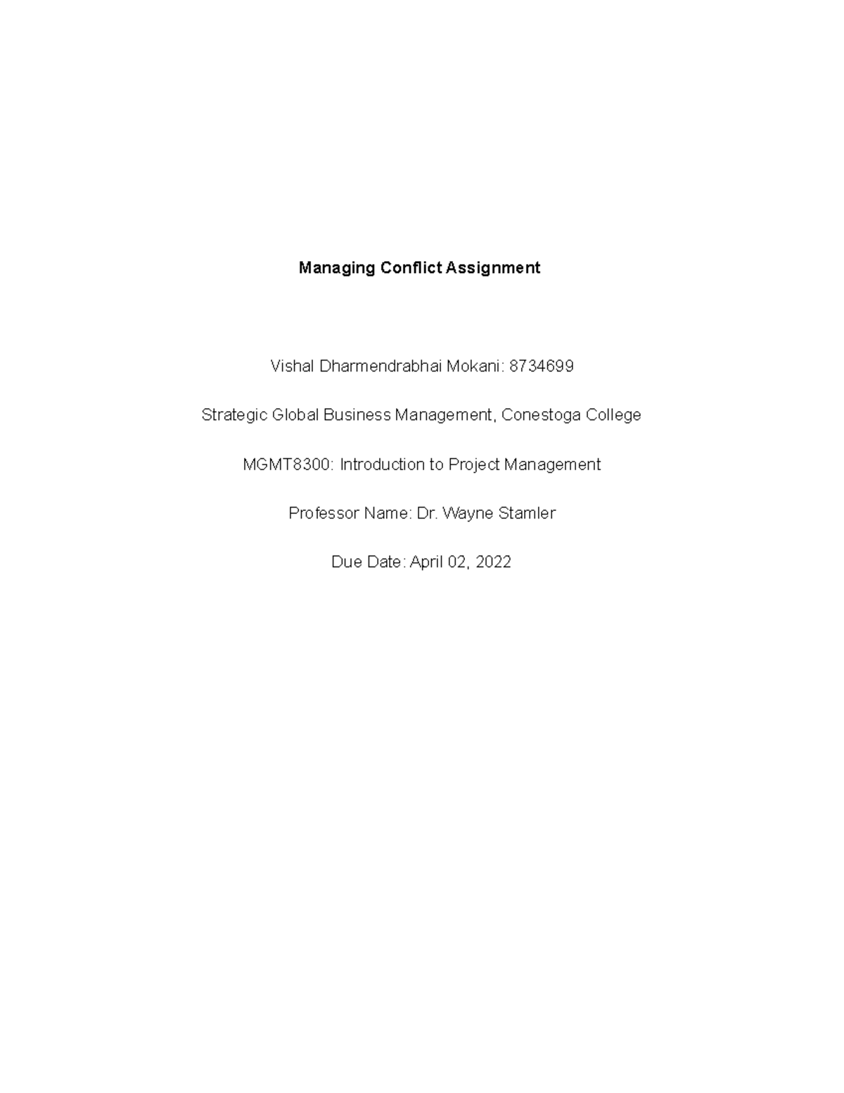 Practical Assignment Managing Conflict 8734699 - Managing Conflict ...