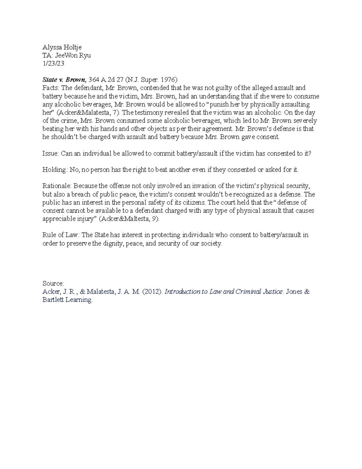 State v. Brown Case Brief Alyssa Holtje TA JeeWon Ryu 1/23/ State v