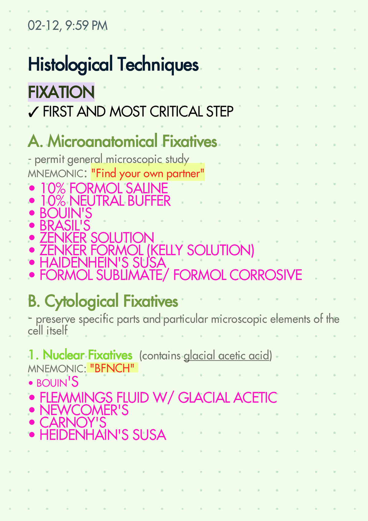 Fixatives Histopathology Histological Techniques FIXATION FIRST AND