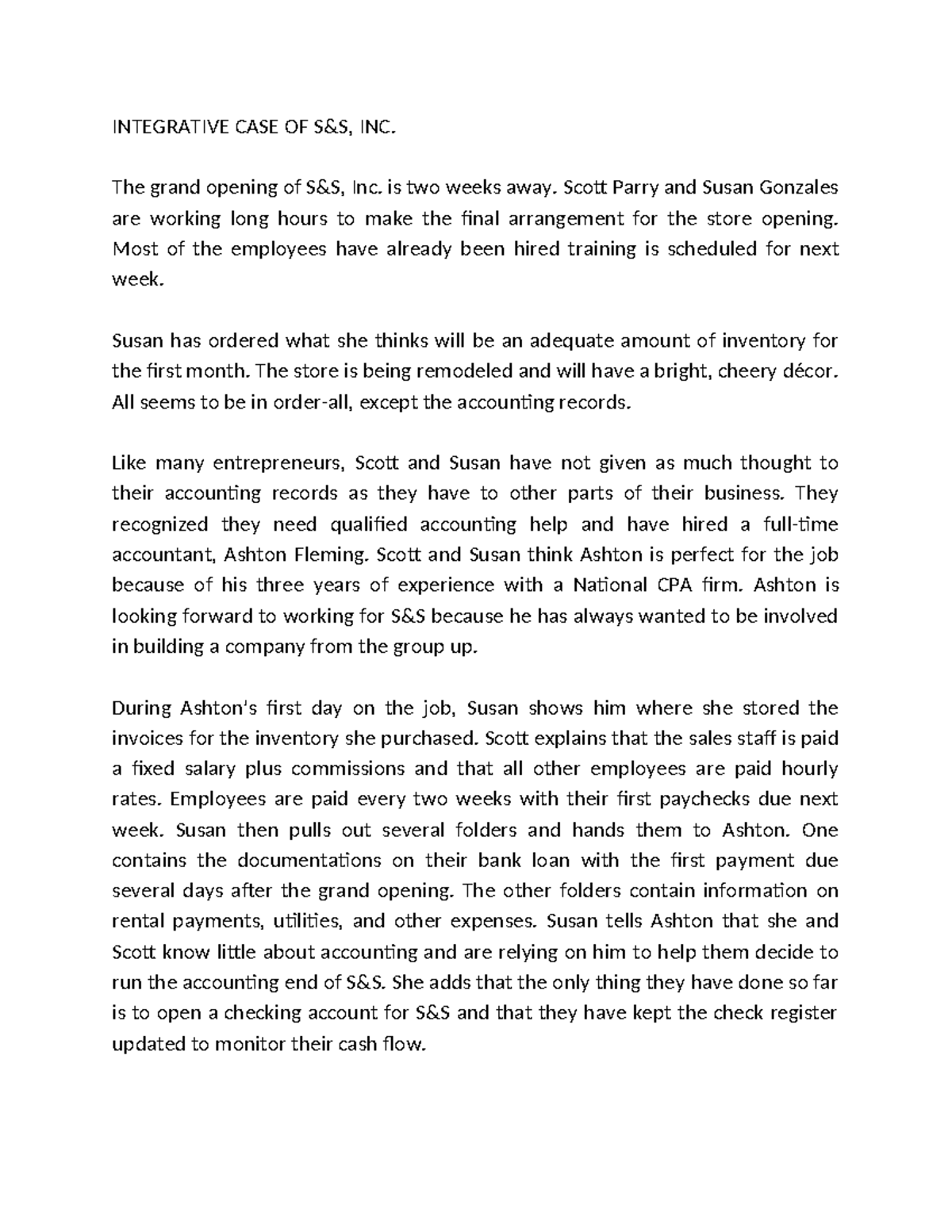 Chapter 2 - Integrative CASE OF S&S - INTEGRATIVE CASE OF S&S, INC. The ...