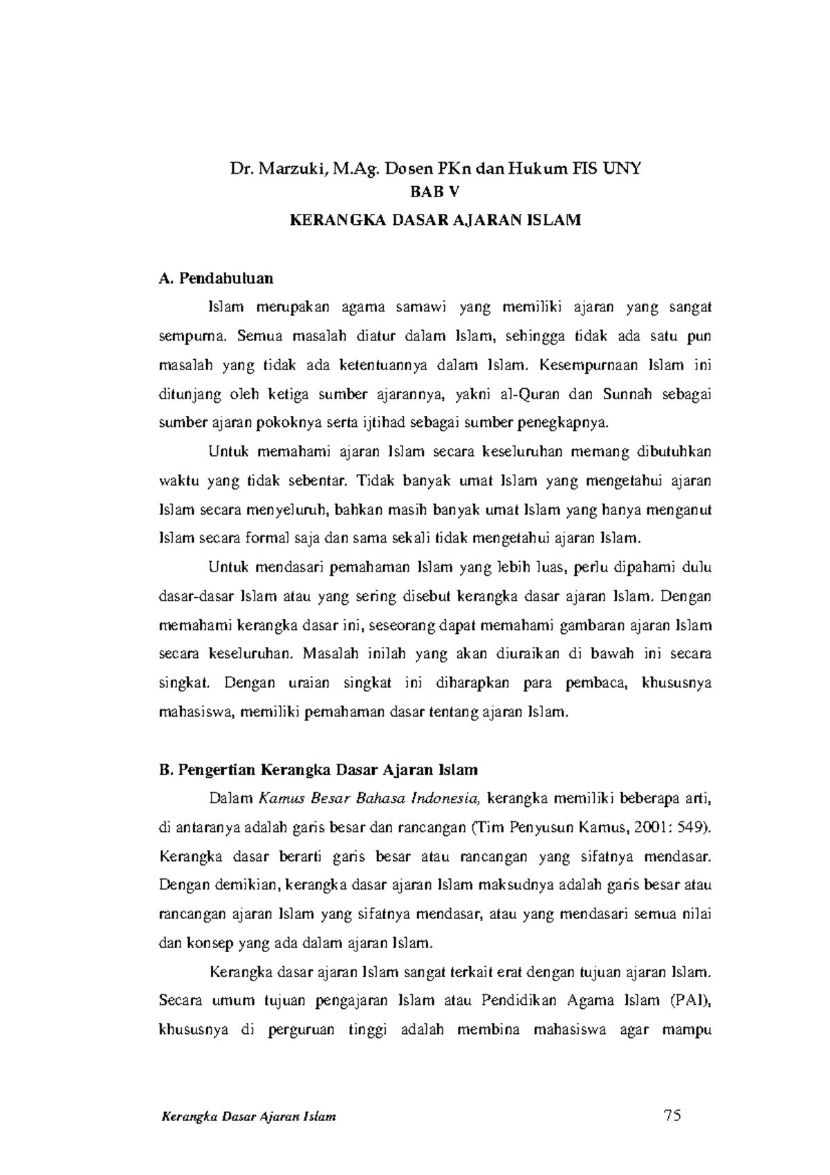 Adocilmu komunikasi - BAB V KERANGKA DASAR AJARAN ISLAM - Studocu