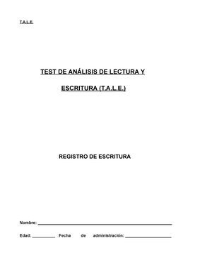 TEST TALE f - TEST DE ANÁLISIS DE LECTURA Y ESCRITURA (T.A.L.) REGISTRO DE ESCRITURA - Studocu