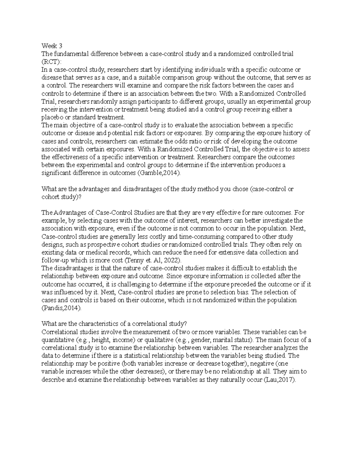 Week 3 Discussion - Week 3 The fundamental difference between a case ...