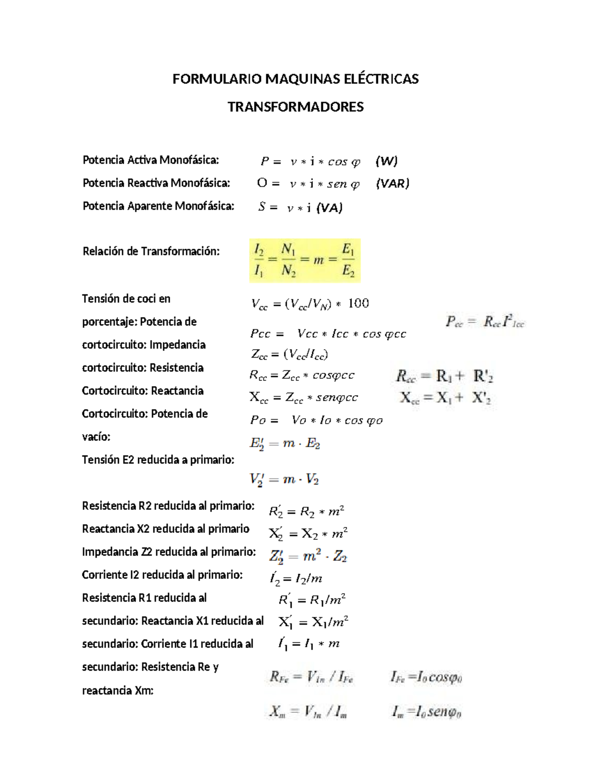 Formulario Transformadores - 2 2 2 1 1 1 FORMULARIO MAQUINAS ELÉCTRICAS ...