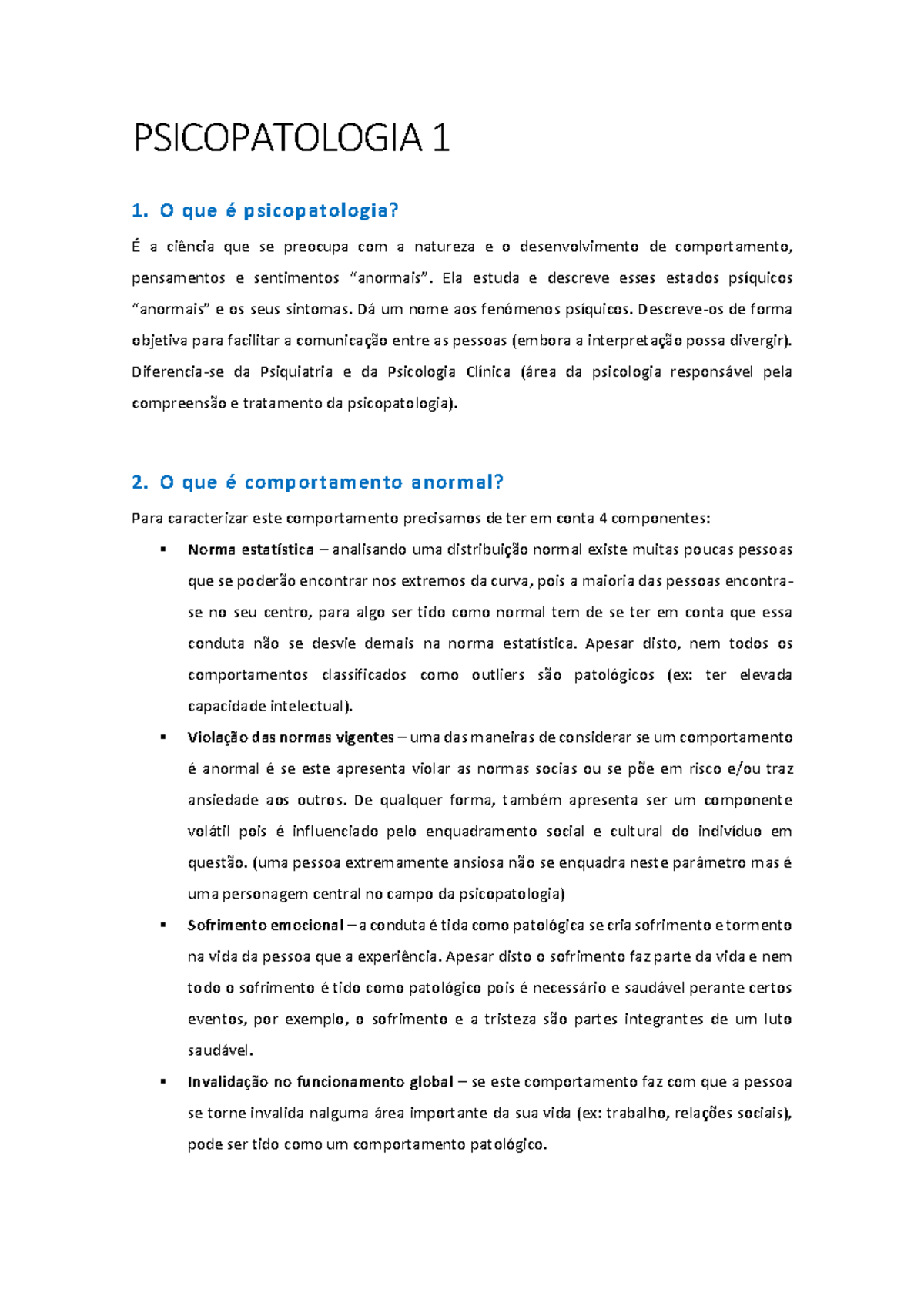 Psicopatologia I - História e Modelos - PSICOPATOLOGIA 1 1. O que é ...