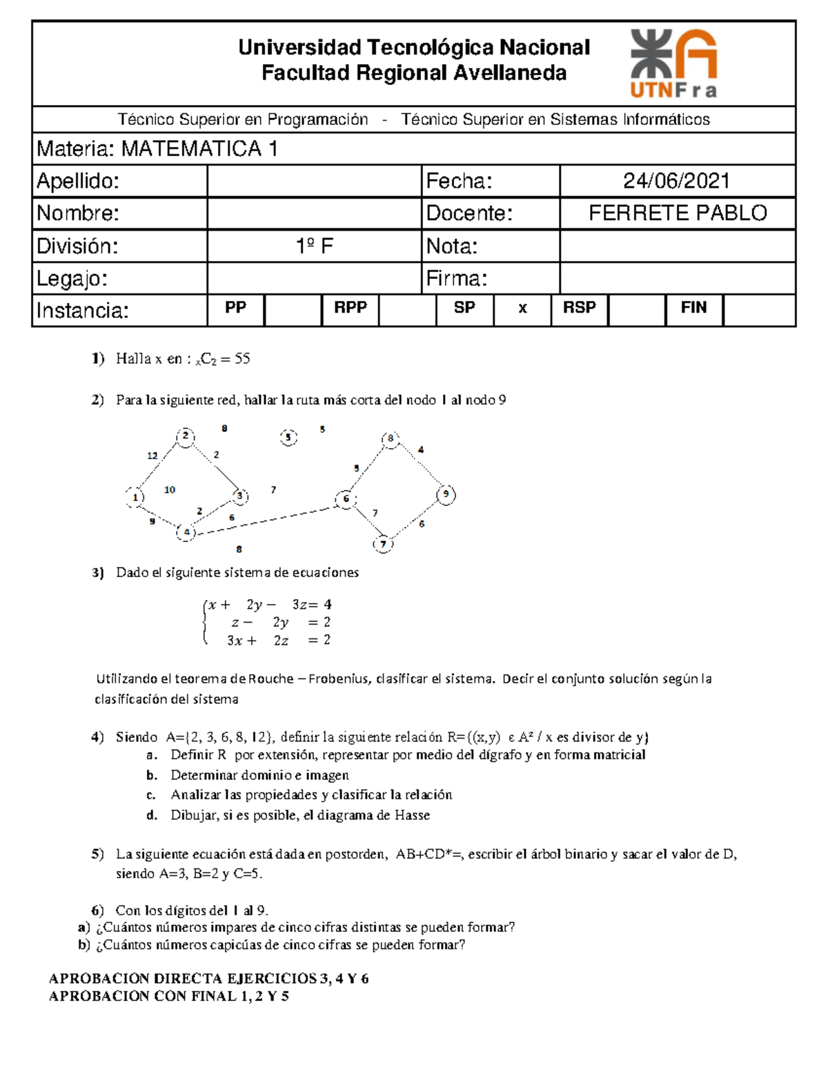 2º Parcial Matematica I Utn Programacion - 1) Halla X En : XC 2 = 55 2 ...