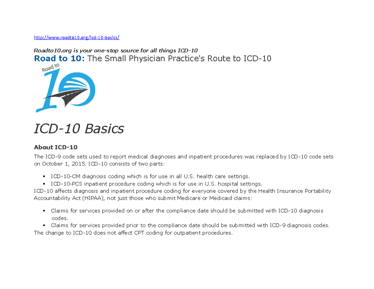 ICD-10 Basics - notes - roadto10/icd-10-basics/ Roadto10 is your one ...