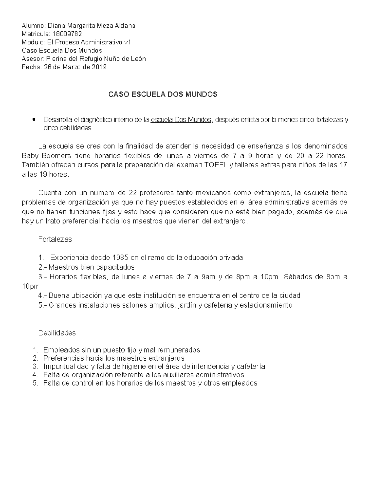 Caso Escuela Dos Mundos - Alumno: Diana Margarita Meza Aldana Matricula ...