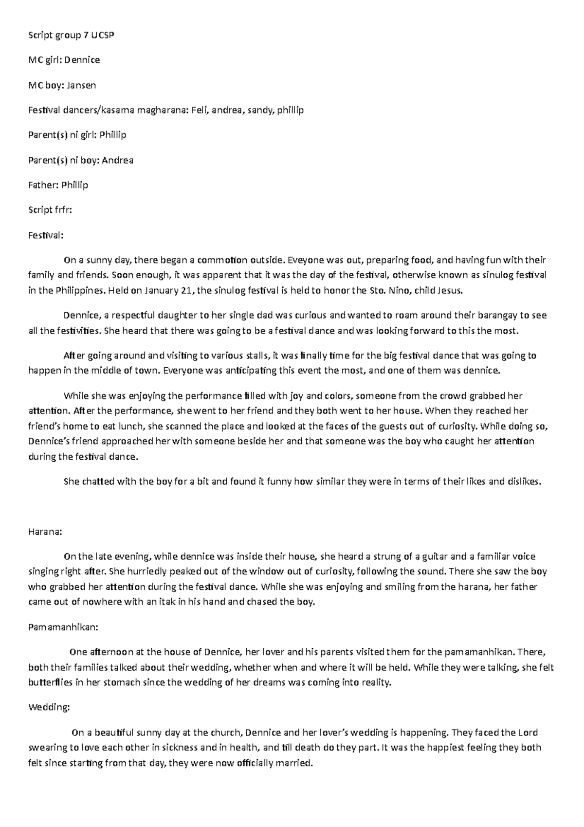 Script group 7 UCSP - Script group 7 UCSP MC girl: Dennice MC boy ...