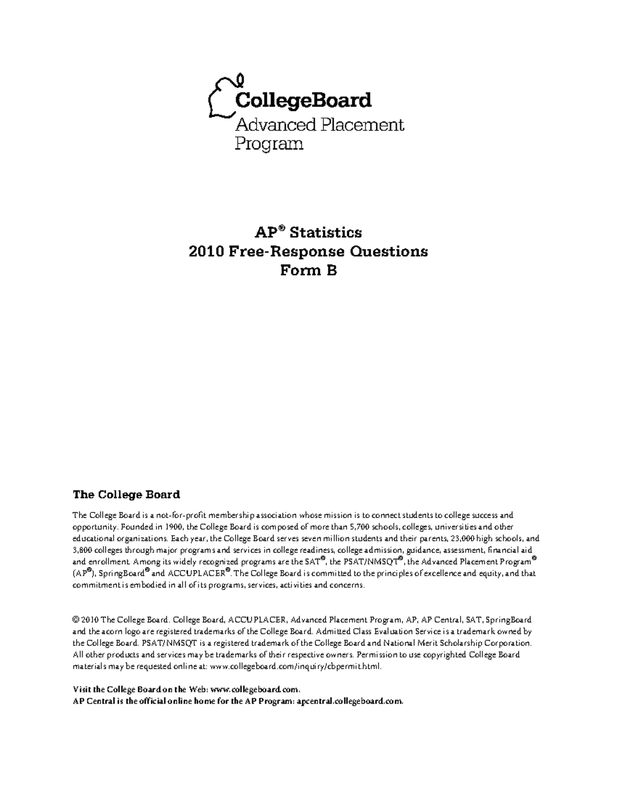 Ap10 frq statistics formb AP ® Statistics 2010 FreeResponse Questions Form B The College