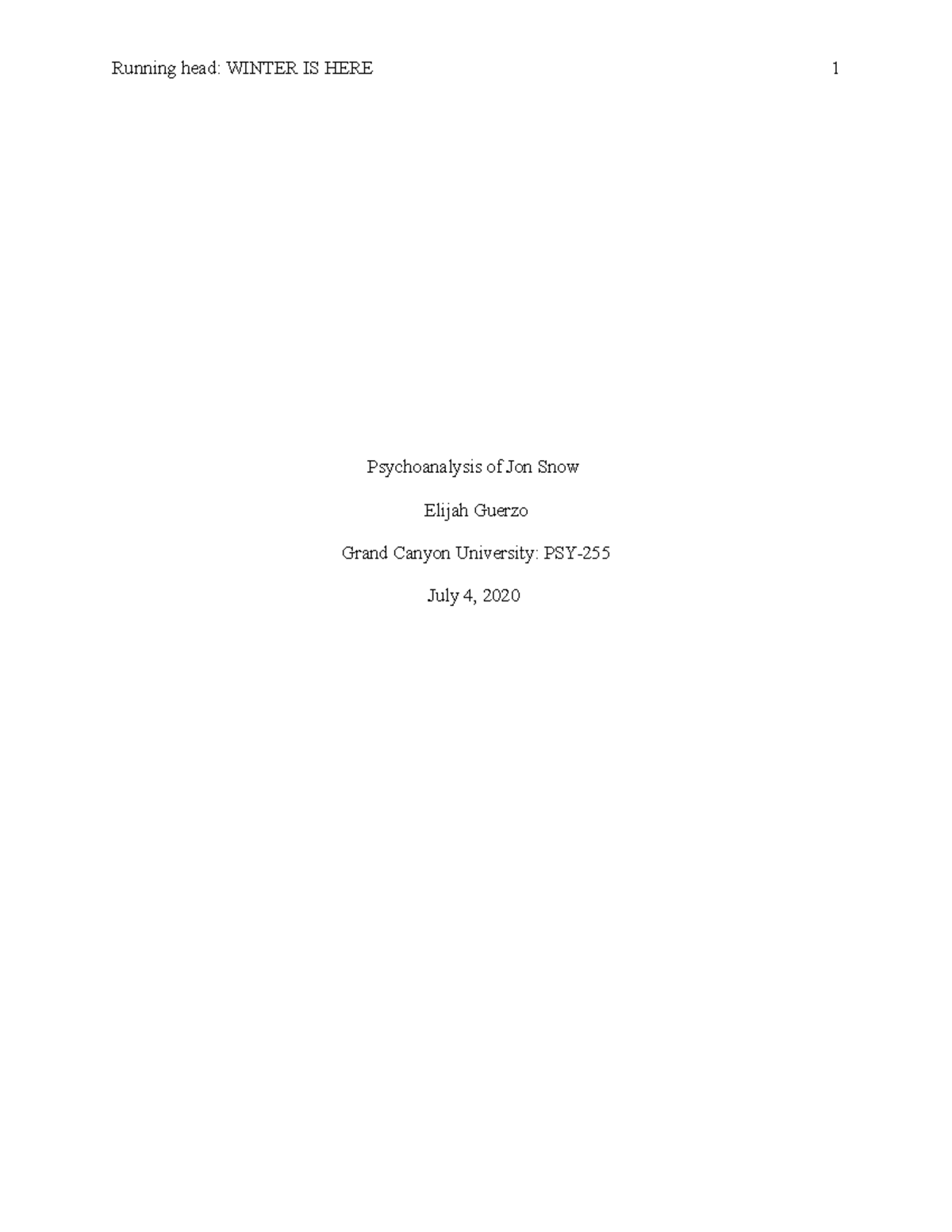 Psychoanalysis of Jon Snow - Psychoanalysis of Jon Snow Elijah Guerzo ...