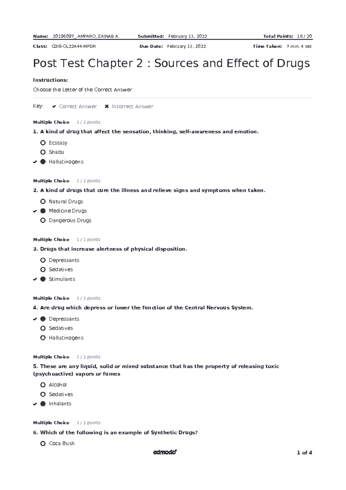 Post Test Chapter 2 Sources and Effect of Drugs - Name: 20196097 ...