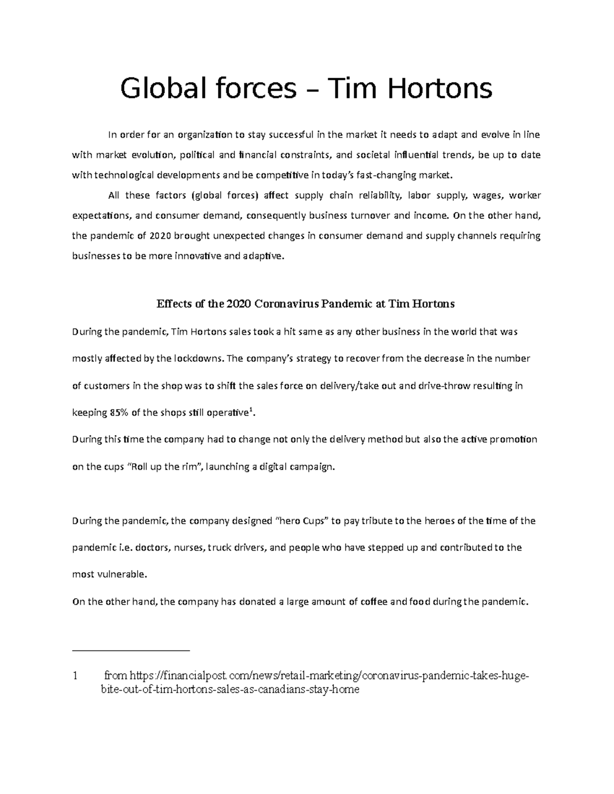 Tim hortons global forces efects 1 - Global forces – Tim Hortons In ...