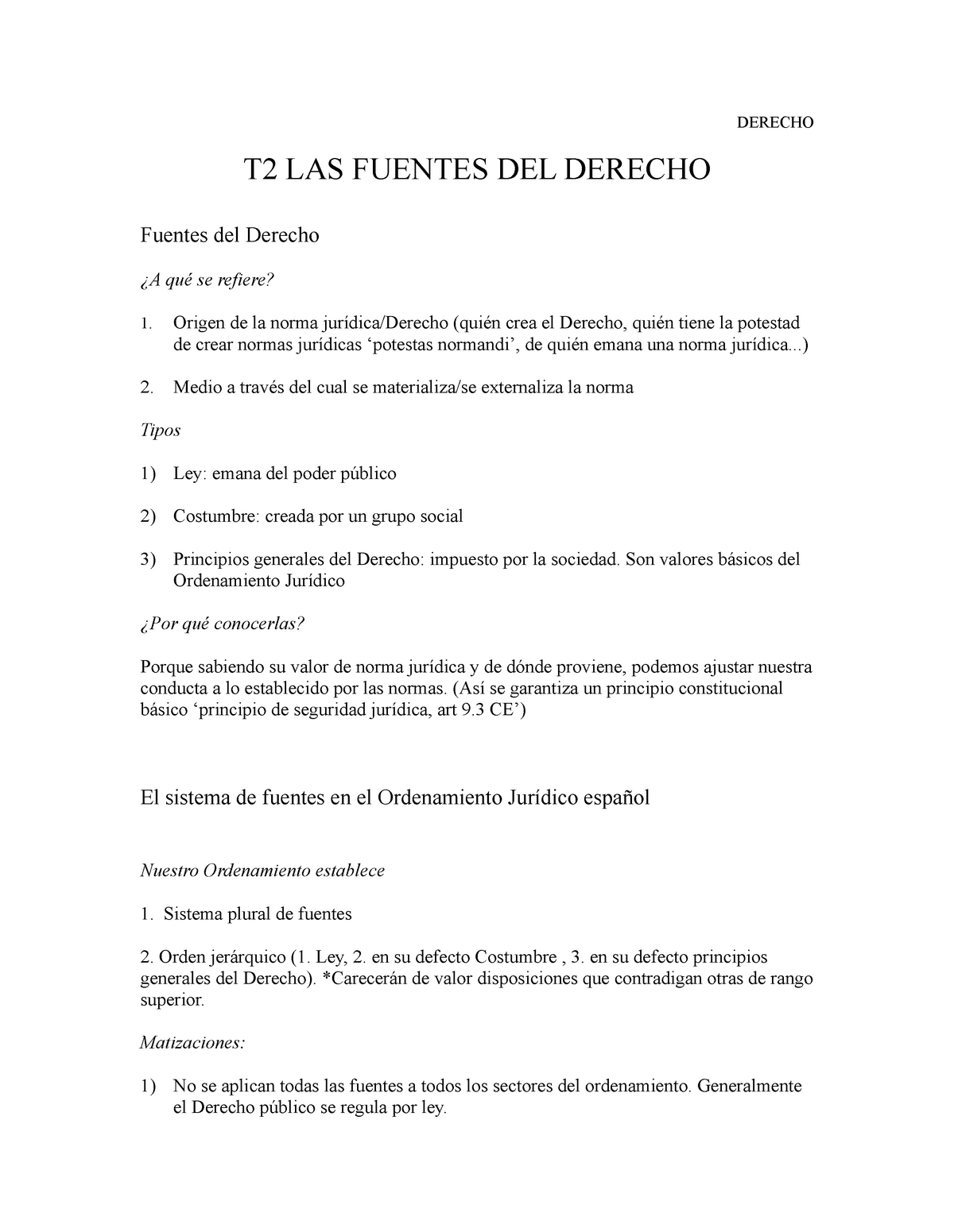 Resumen T2 - Apuntes 2 - DERECHO T2 LAS FUENTES DEL DERECHO Fuentes Del ...