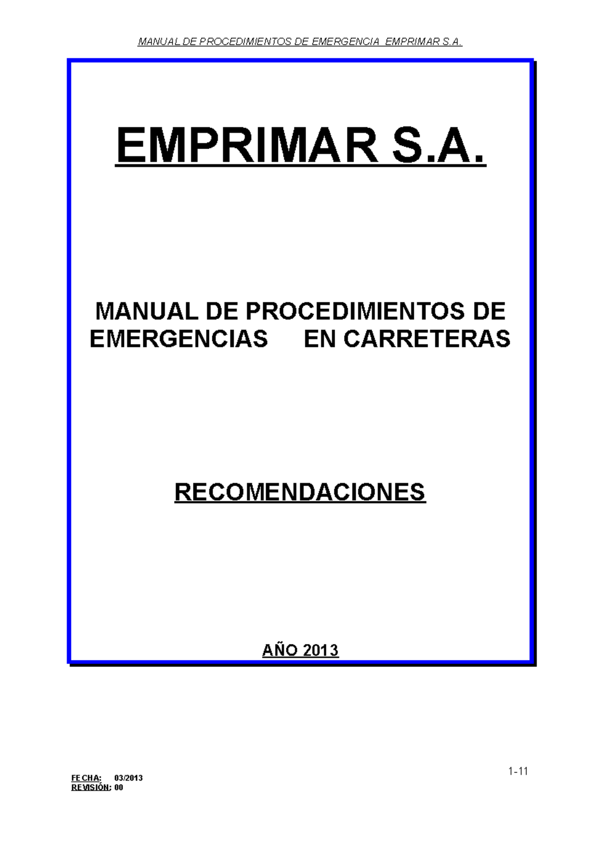 Manual De Emergencias Emprimar - EMPRIMAR S. MANUAL DE PROCEDIMIENTOS ...