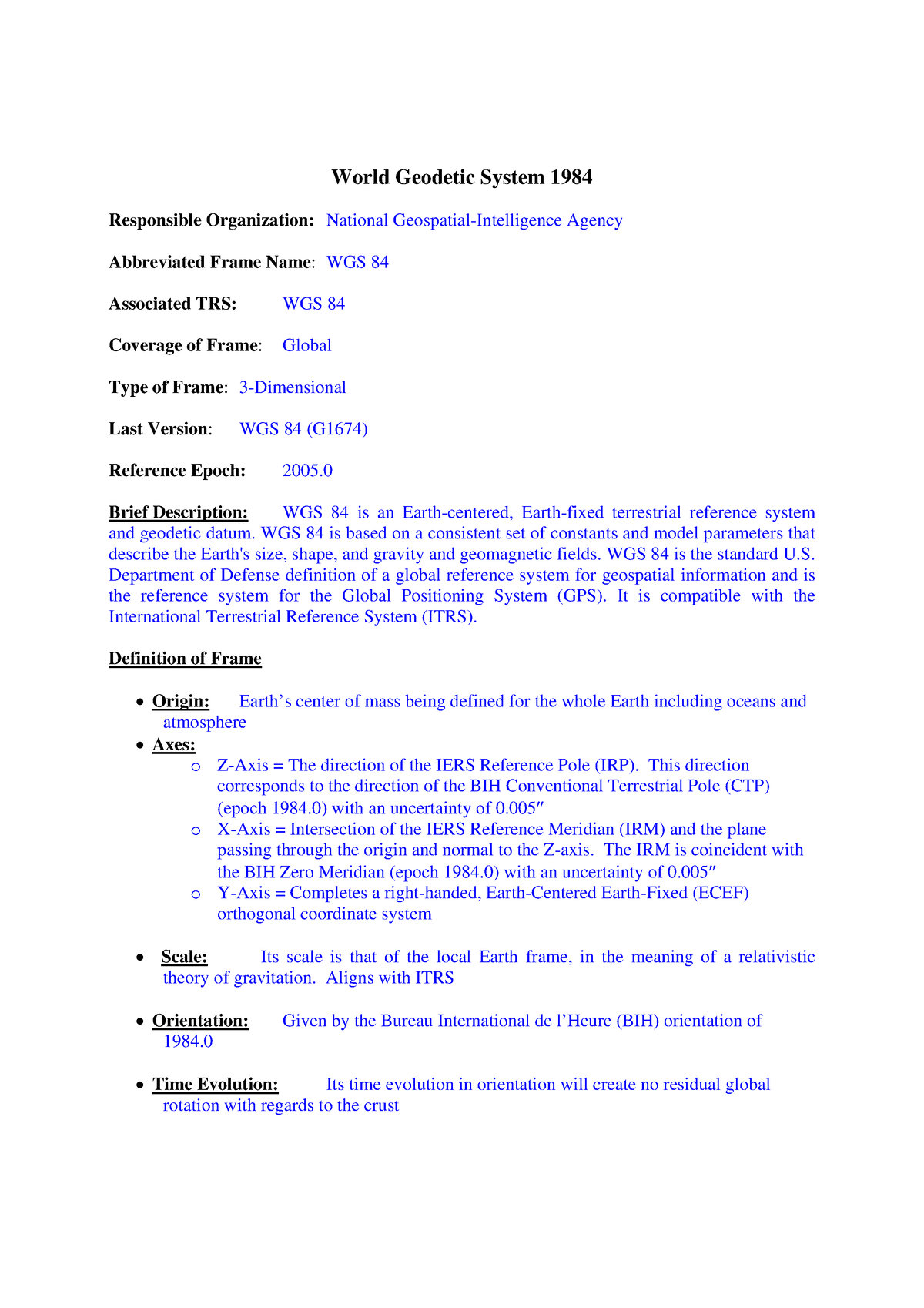 WGS 84 - World Geodetic System 1984 Responsible Organization: National ...