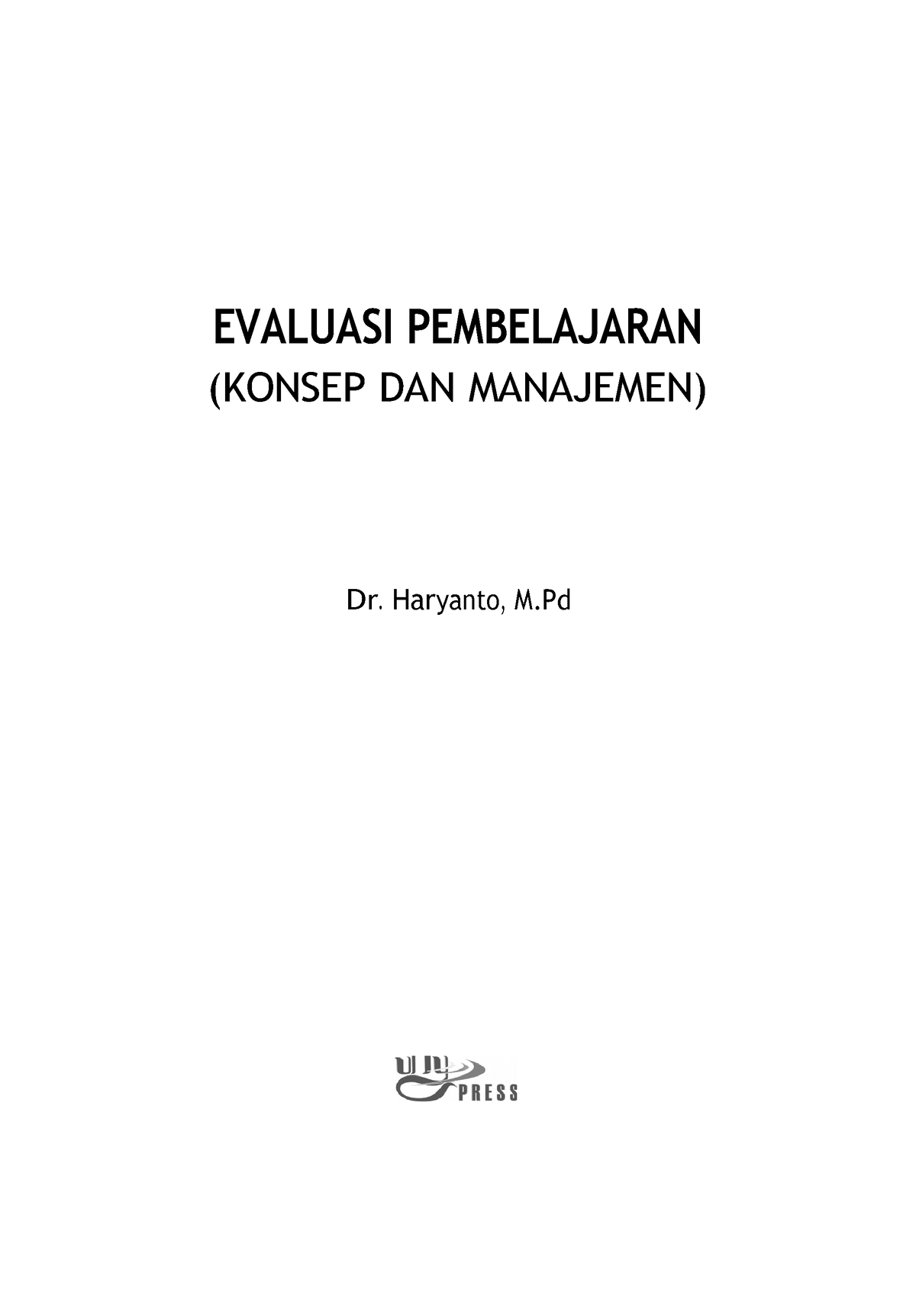 Evaluasi Pembelajaran - Evaluasi Hasil Belajar Mengajar - UNIMED - Studocu