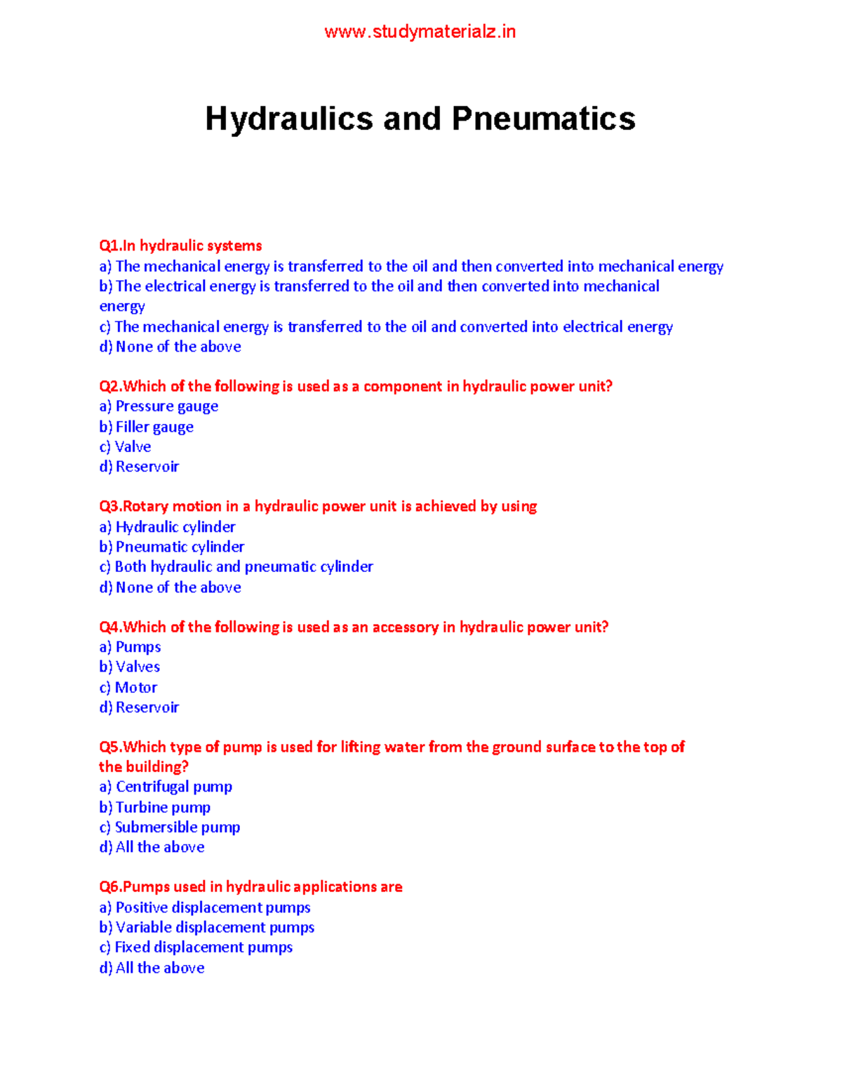 ME8694 Hydraulics and Pneumatics MCQ Hydraulics and Pneumatics Q1