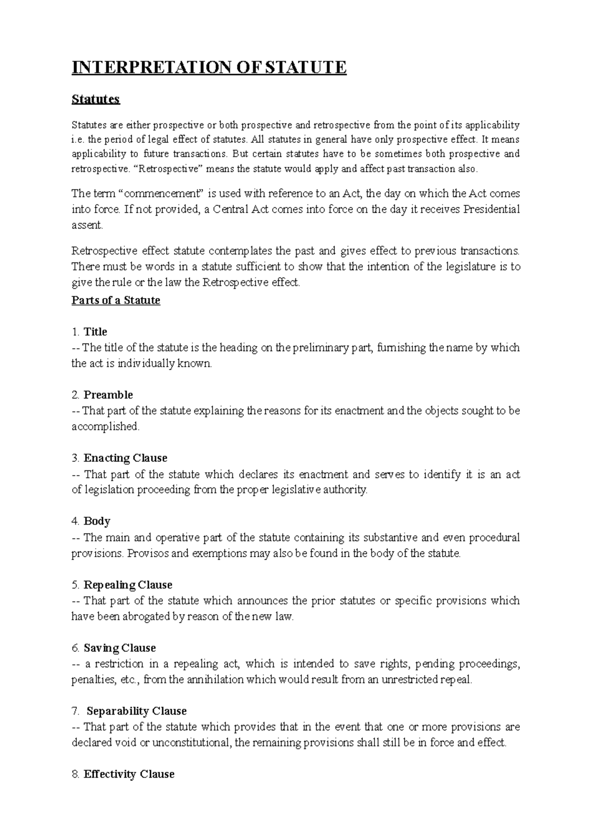Interpretation of Statute INTERPRETATION OF STATUTE Statutes Statutes
