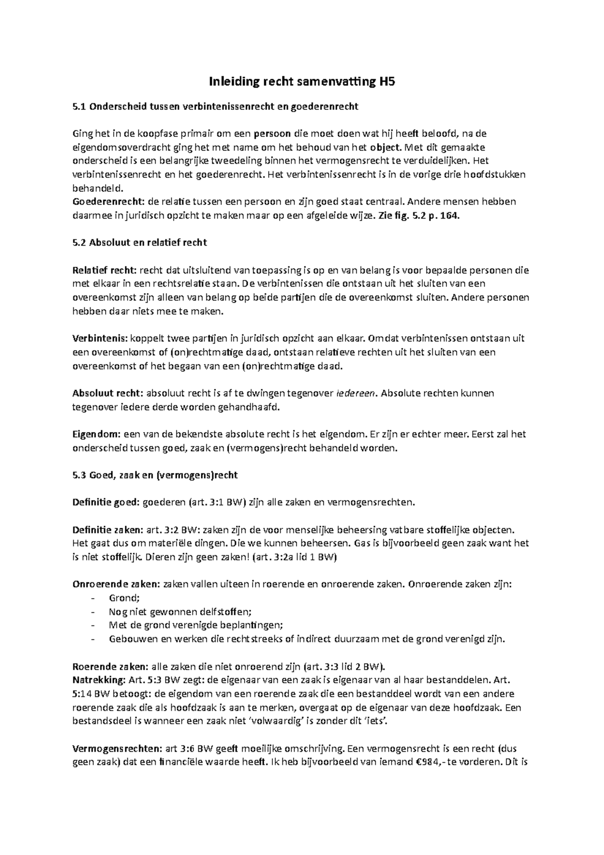 Inleiding Recht Samenvatting H5 - Met Dit Gemaakte Onderscheid Is Een ...