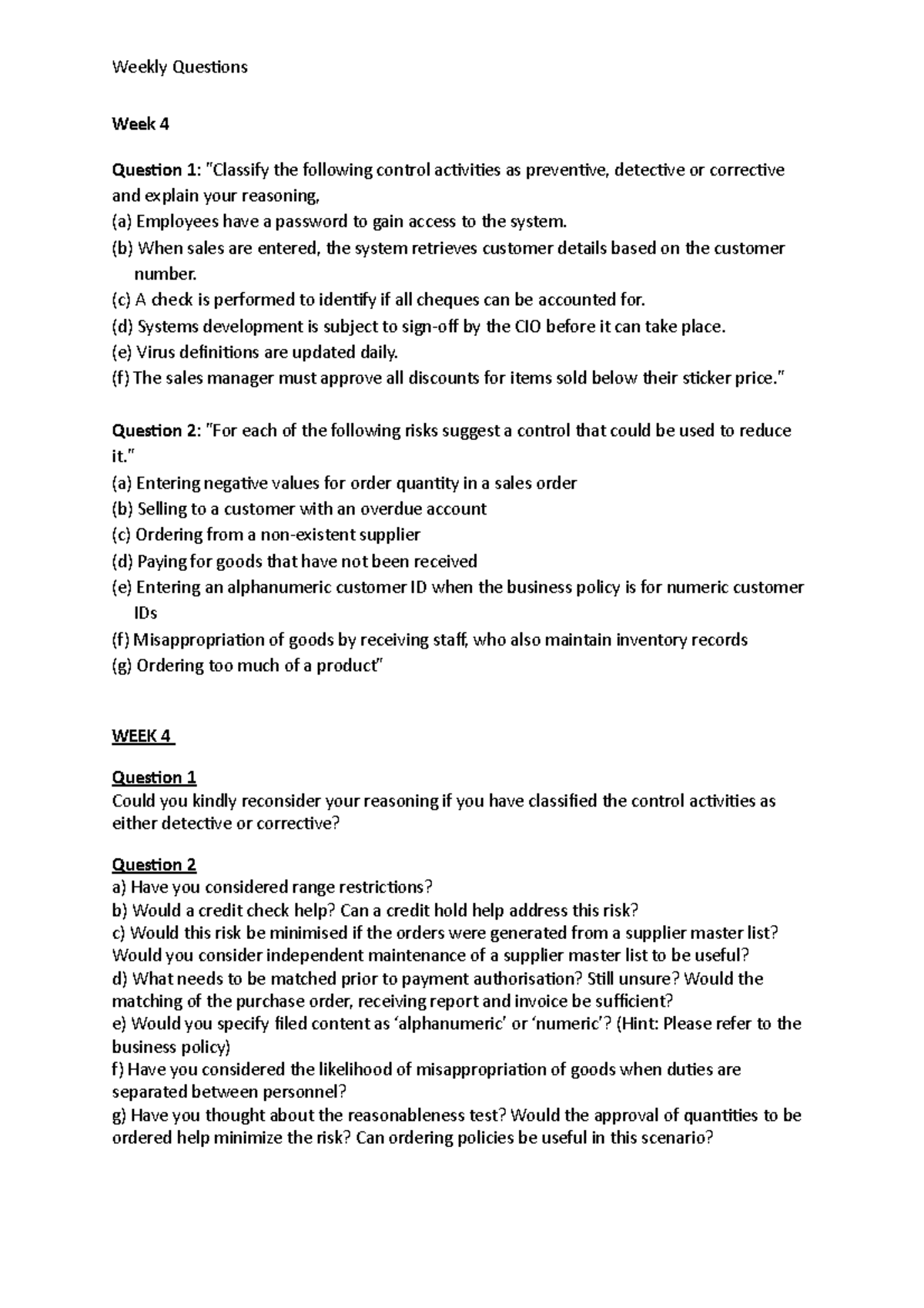 Week 4 Question - case study - Weekly Questions Week 4 Question 1 ...