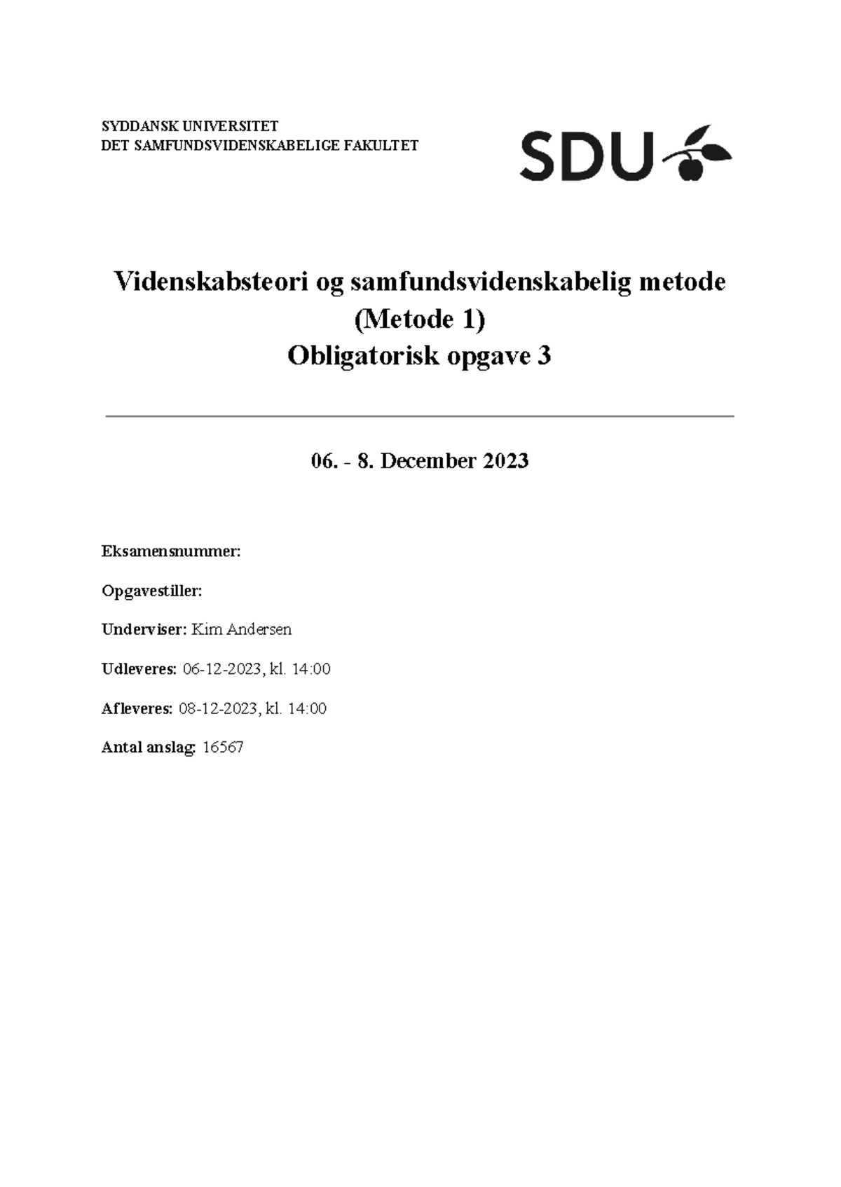 Videnskabsteori Og Samfundsvidenskabelig Metode (Metode 1) Obligatorisk ...