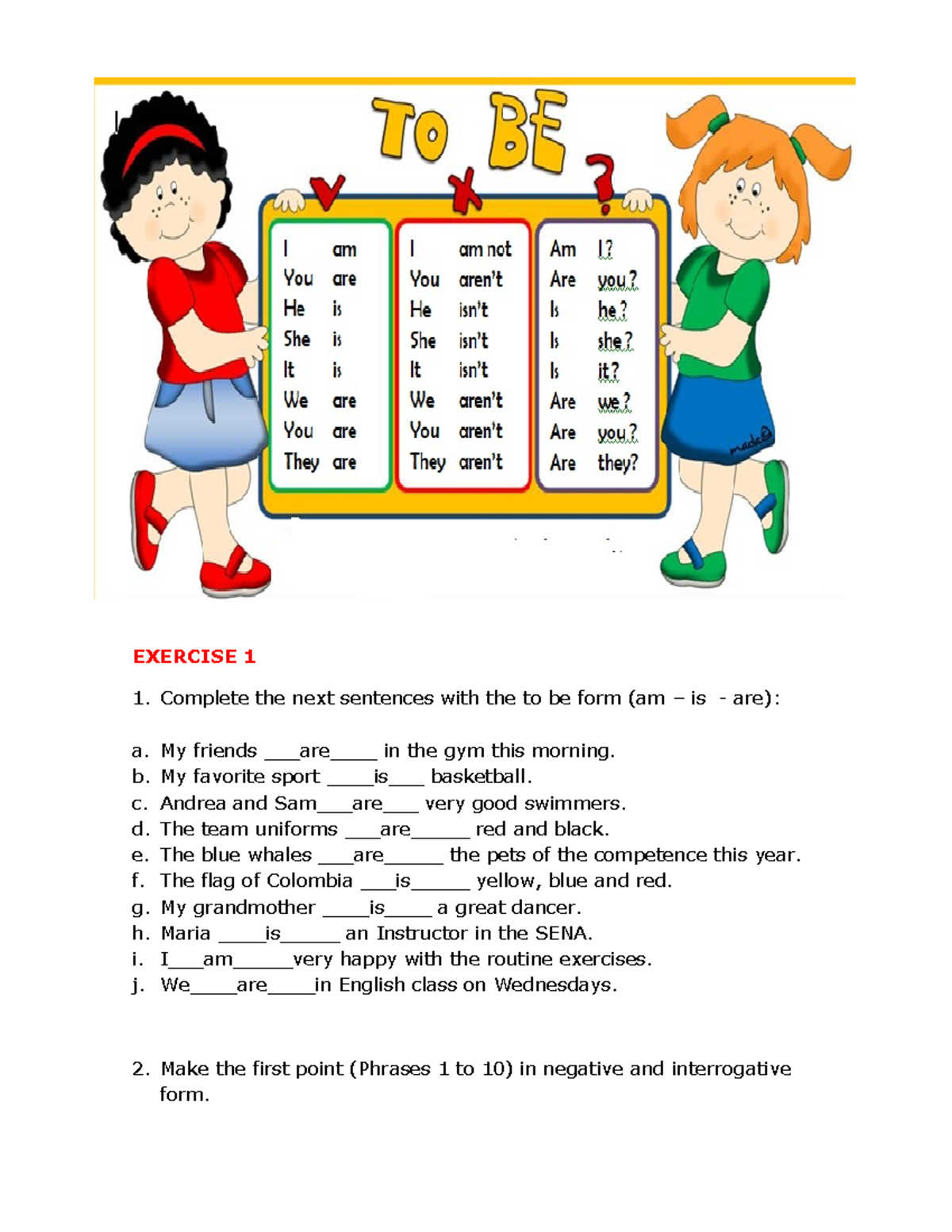 TO BE - Simple Present Activity ED - EXERCISE 1 Complete the next ...