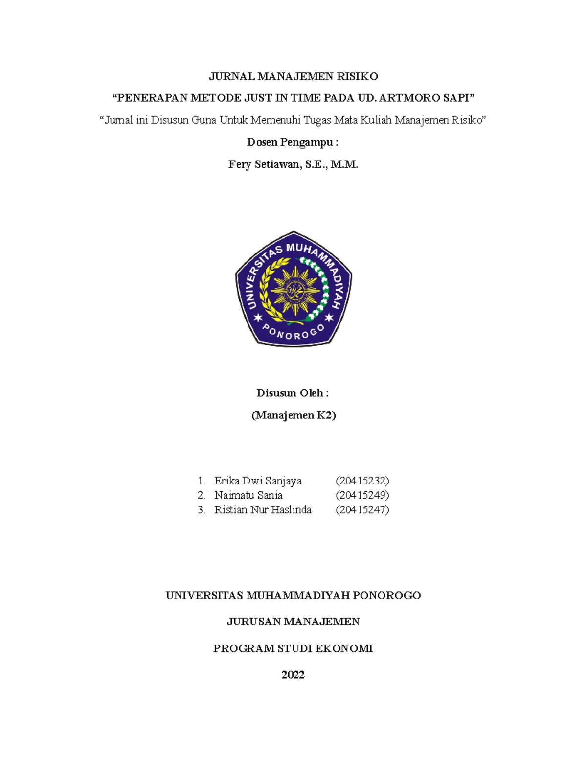 Jurnal Manajemen Risiko - JURNAL MANAJEMEN RISIKO “PENERAPAN METODE ...