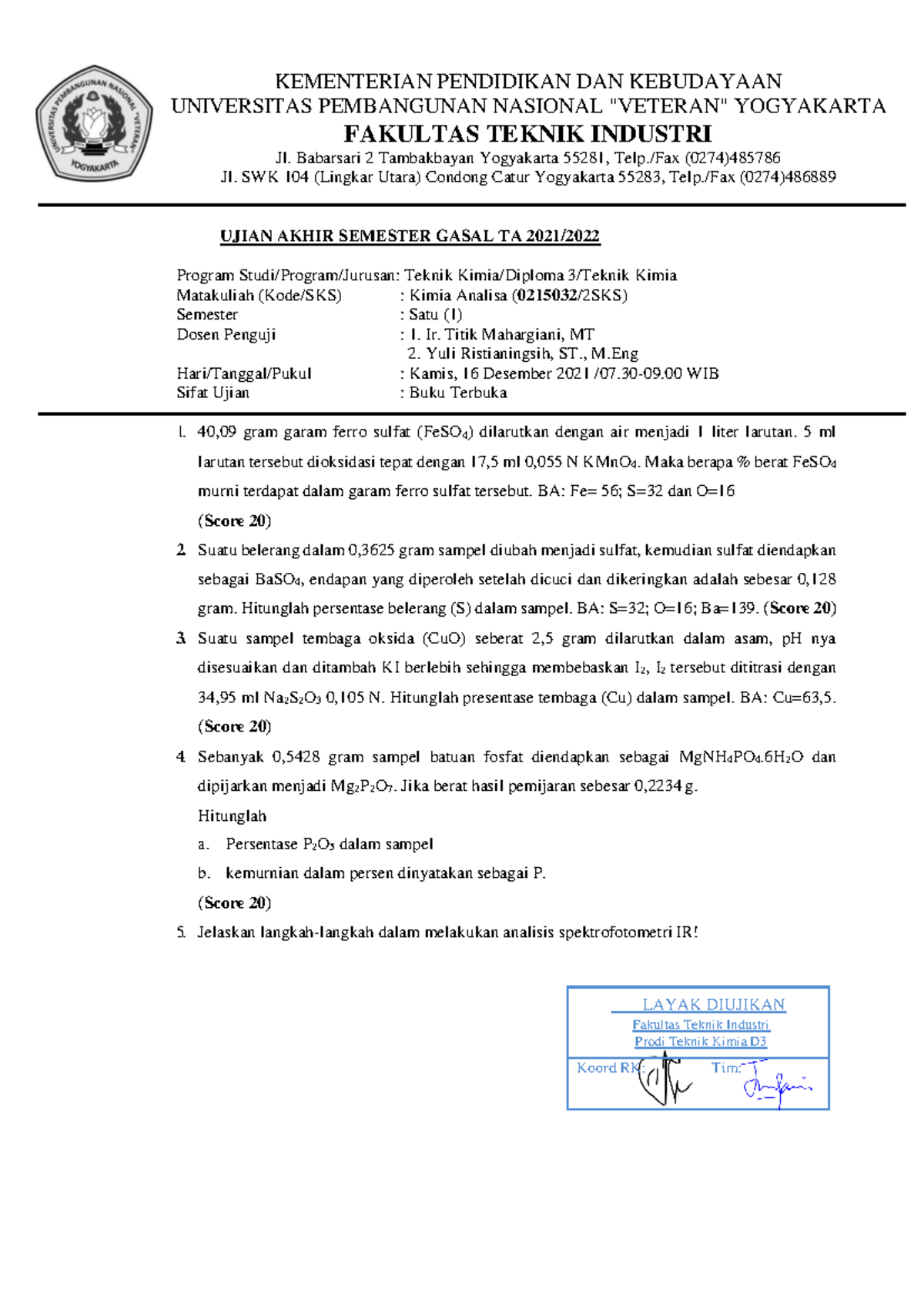 Soal UAS Kimia Analisa 2021 - KEMENTERIAN PENDIDIKAN DAN KEBUDAYAAN ...