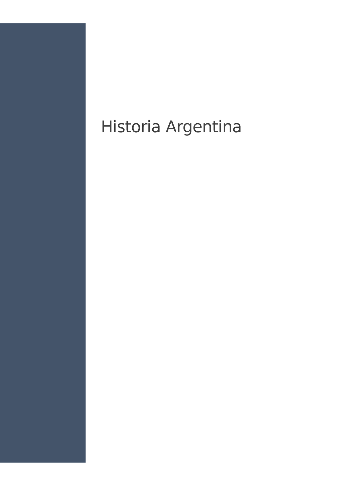 Historia Argentina - E Historia Argentina Introducción A Lo Largo De ...