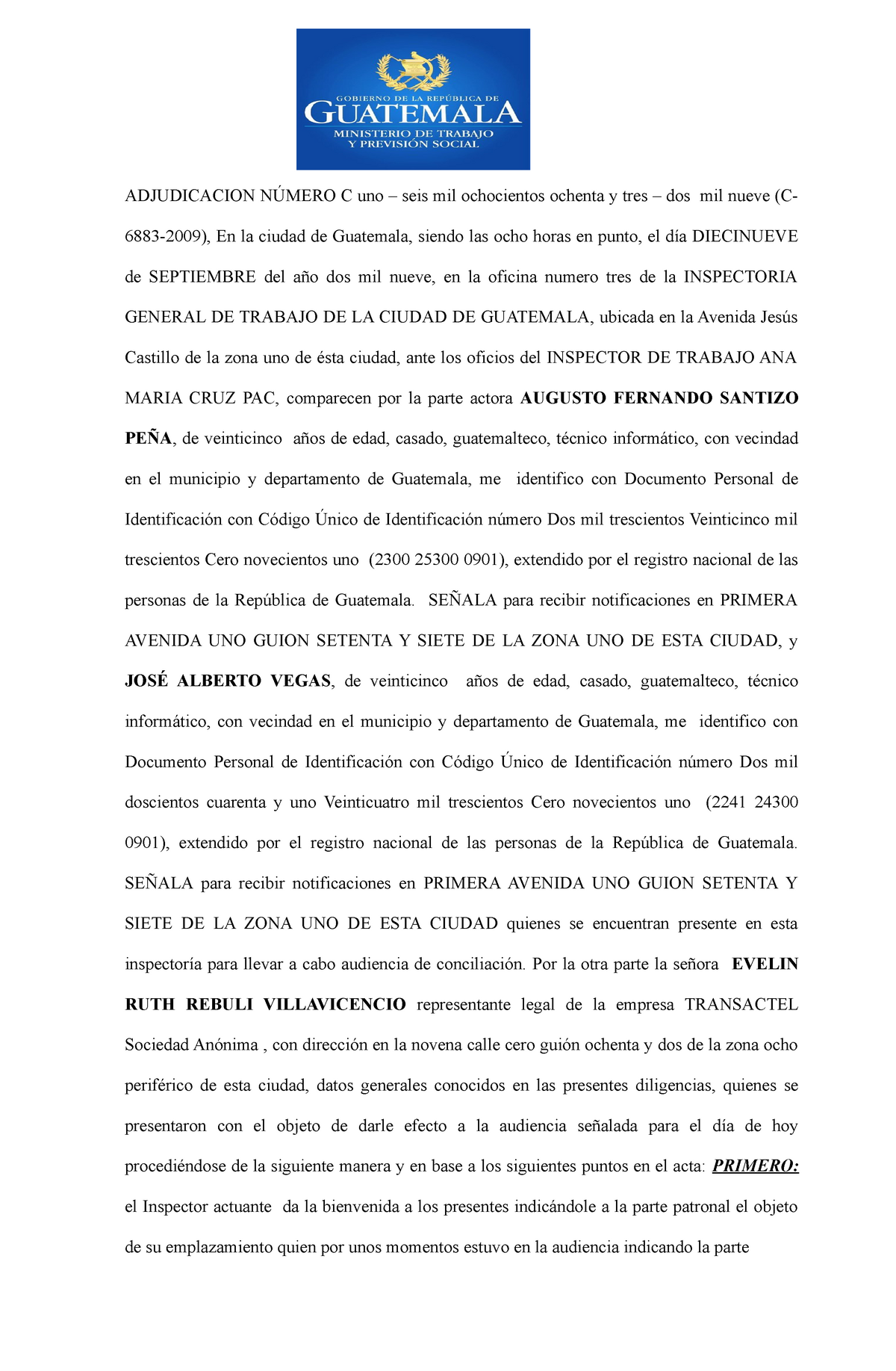 Acta-Conciliacion - ADJUDICACION NÚMERO C uno – seis mil ochocientos  ochenta y tres – dos mil nueve - Studocu