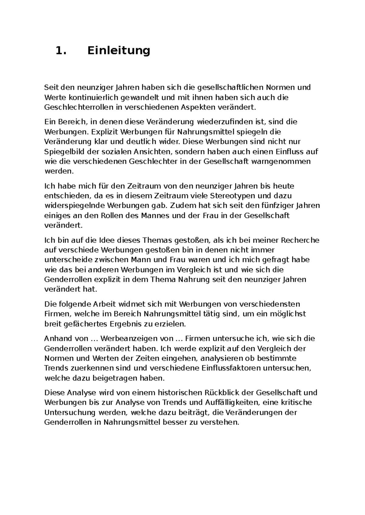 Beispiel Für Einleitung Einer Facharbeit Einleitung Facharbeit - 1. Einleitung Seit den neunziger Jahren haben