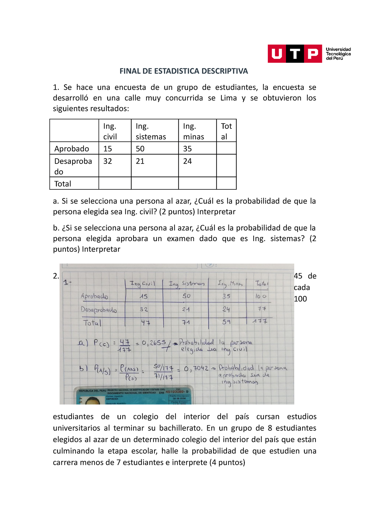 Desarrollo Examen Final Estadistica - FINAL DE ESTADISTICA DESCRIPTIVA ...