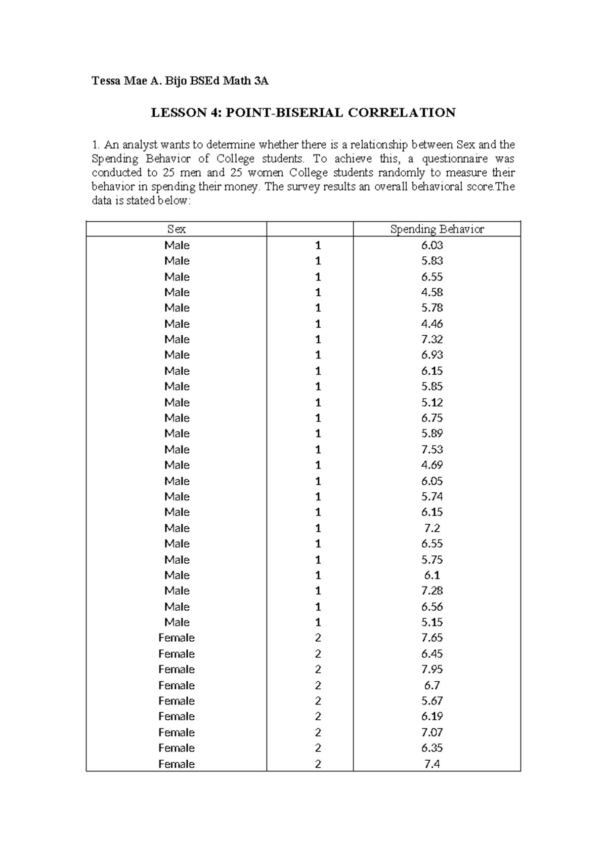 Bijo Lesson 4 Madsta - math - Tessa Mae A. Bijo BSEd Math 3A LESSON 4 ...