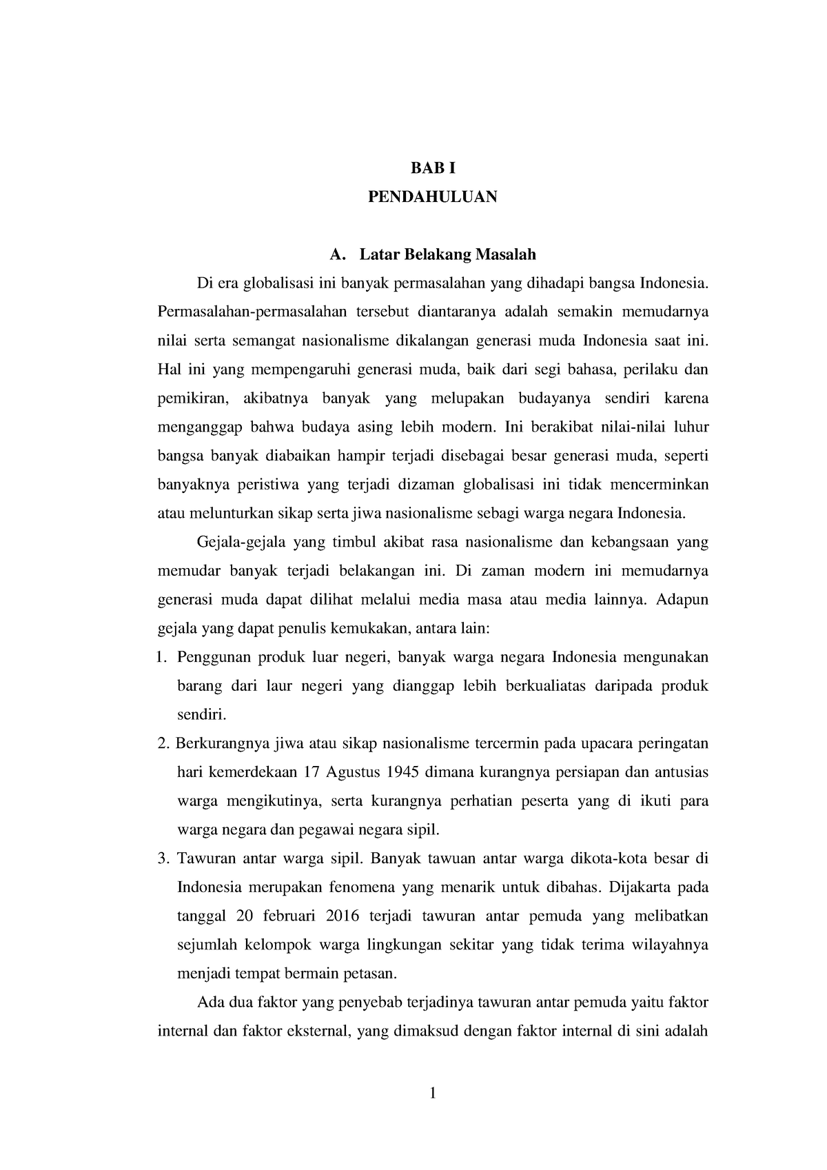 04. BAB 1 - TUGAS MAKALAH PENDIDIKAN PANCASILA - 1 BAB I PENDAHULUAN A ...