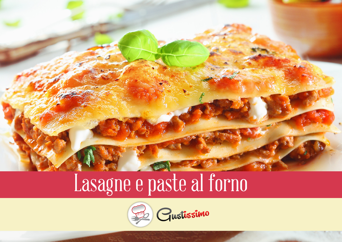 Ricetta - Lasagne al forno alla Bolognese - Le ricette dello spicchio  d'aglio