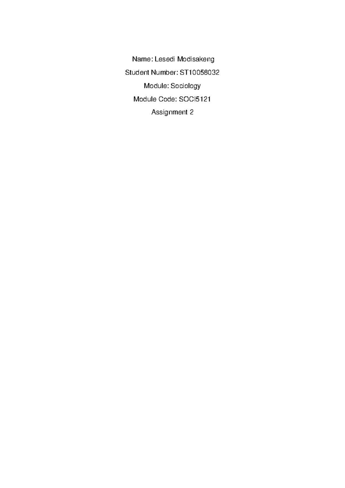 SOCI5121 Assignment 2 - Name: Lesedi Modisakeng Student Number: ST ...