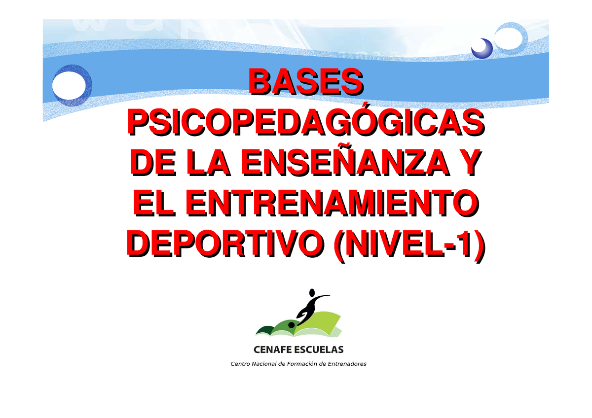 Bases Psicopedagogicas Nivel 1 - BASES PSICOPEDAGÓGICASDE LA ENSEÑANZA ...