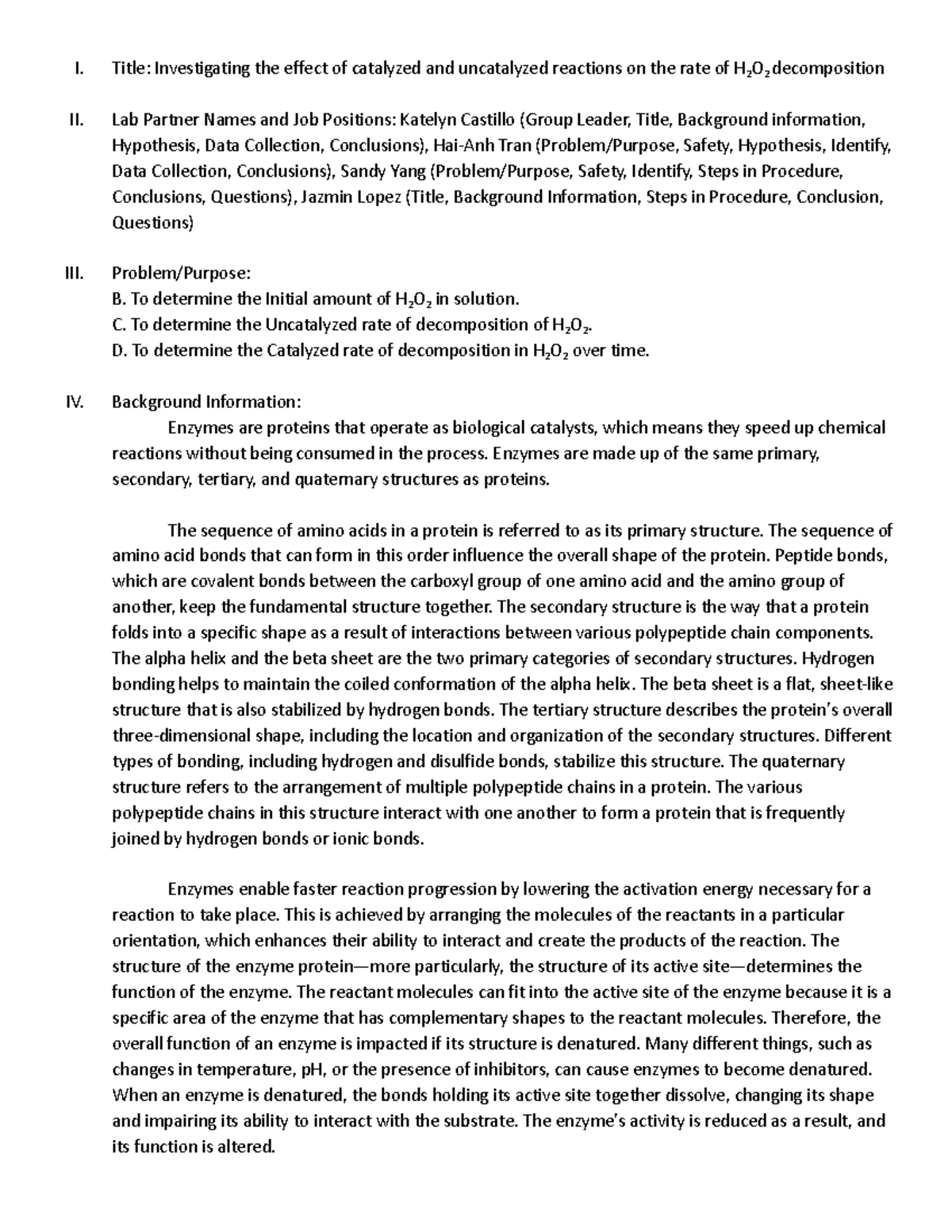 Enzyme Catalysis Formal Lab Report I. Title Investigating the effect