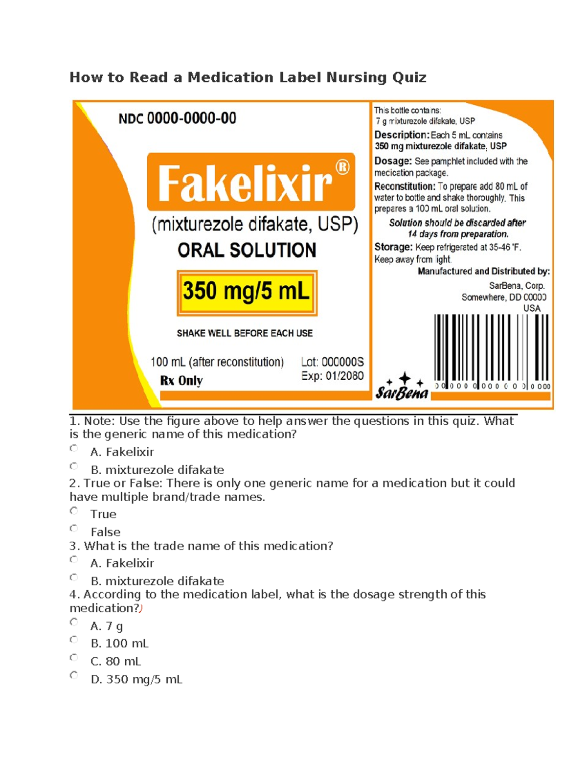 How to Read a Medication Label Nursing Quiz What is the generic name