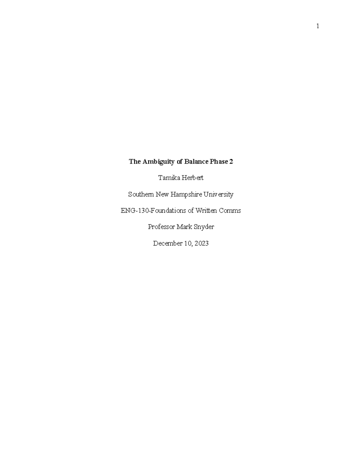 ENG 130 Module 7- Final Project; The Ambiguity of Balance Phase 2 - The ...