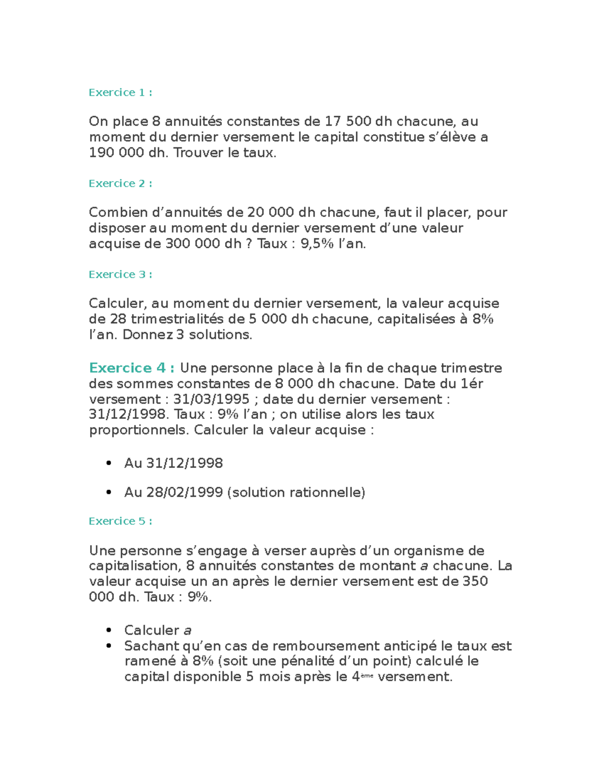 Exercices Annuités Constantes - Exercice 1 : On Place 8 Annuités ...