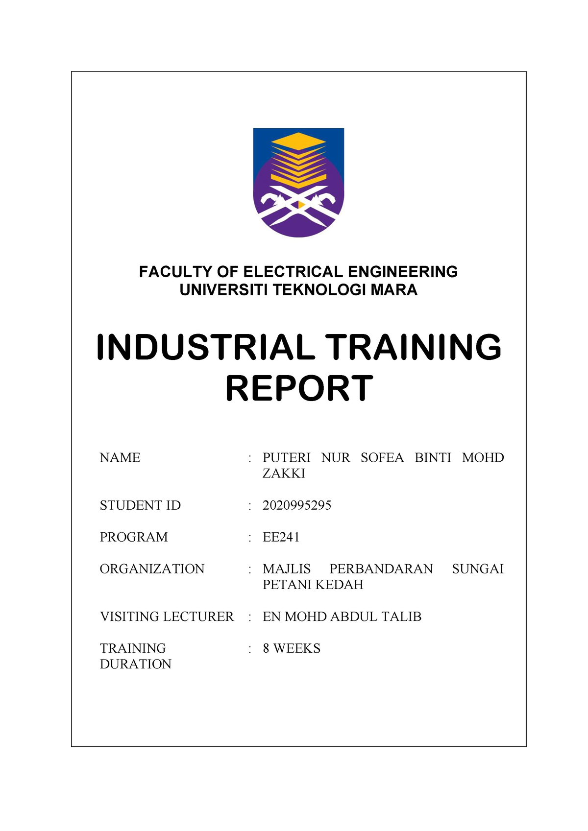 FINAL REPORT FOR INDUSTRY TRAINING - FACULTY OF ELECTRICAL ENGINEERING ...